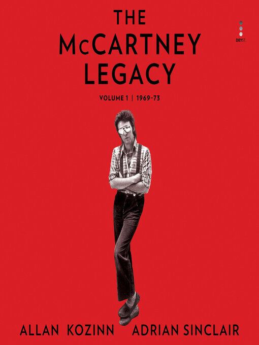 Title details for The McCartney Legacy by Allan Kozinn - Wait list